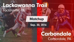 Matchup: Lackawanna Trail vs. Carbondale  2016