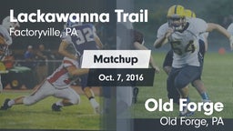 Matchup: Lackawanna Trail vs. Old Forge  2016
