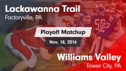 Matchup: Lackawanna Trail vs. Williams Valley  2016