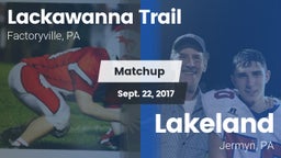 Matchup: Lackawanna Trail vs. Lakeland  2017