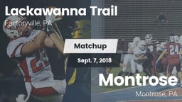 Matchup: Lackawanna Trail vs. Montrose  2018