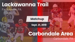 Matchup: Lackawanna Trail vs. Carbondale Area  2018
