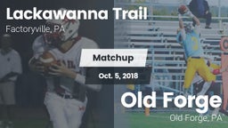 Matchup: Lackawanna Trail vs. Old Forge  2018