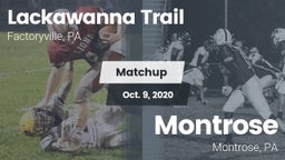 Matchup: Lackawanna Trail vs. Montrose  2020