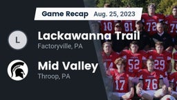 Recap: Lackawanna Trail  vs. Mid Valley  2023