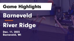 Barneveld  vs River Ridge  Game Highlights - Dec. 11, 2023