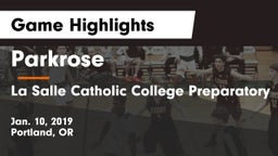 Parkrose  vs La Salle Catholic College Preparatory Game Highlights - Jan. 10, 2019
