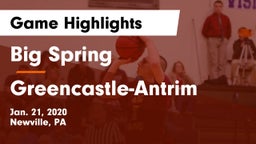 Big Spring  vs Greencastle-Antrim  Game Highlights - Jan. 21, 2020