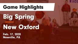 Big Spring  vs New Oxford  Game Highlights - Feb. 17, 2020