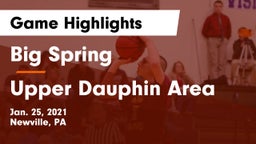 Big Spring  vs Upper Dauphin Area  Game Highlights - Jan. 25, 2021