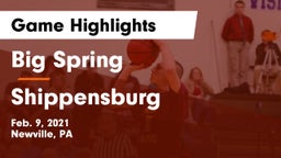 Big Spring  vs Shippensburg  Game Highlights - Feb. 9, 2021