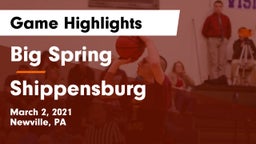 Big Spring  vs Shippensburg  Game Highlights - March 2, 2021