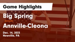 Big Spring  vs Annville-Cleona  Game Highlights - Dec. 14, 2023