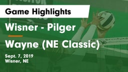 Wisner - Pilger  vs Wayne (NE Classic) Game Highlights - Sept. 7, 2019