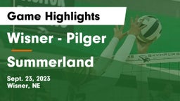 Wisner - Pilger  vs Summerland  Game Highlights - Sept. 23, 2023
