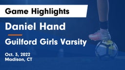 Daniel Hand  vs Guilford  Girls Varsity Game Highlights - Oct. 3, 2022