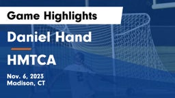 Daniel Hand  vs HMTCA Game Highlights - Nov. 6, 2023