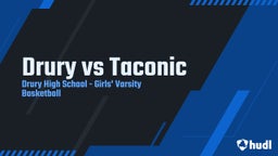 Highlight of Drury vs Taconic