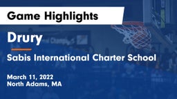 Drury  vs Sabis International Charter School Game Highlights - March 11, 2022