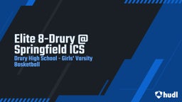 Highlight of Elite 8-Drury @ Springfield ICS