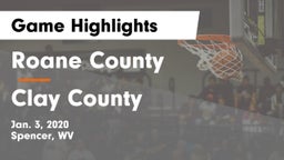 Roane County  vs Clay County  Game Highlights - Jan. 3, 2020