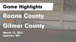 Roane County  vs Gilmer County  Game Highlights - March 12, 2021