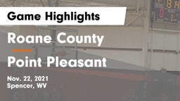 Roane County  vs Point Pleasant  Game Highlights - Nov. 22, 2021