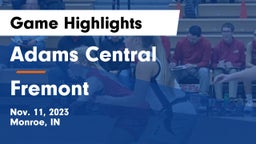 Adams Central  vs Fremont  Game Highlights - Nov. 11, 2023