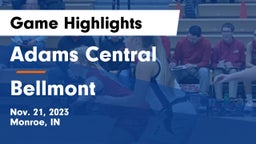Adams Central  vs Bellmont  Game Highlights - Nov. 21, 2023