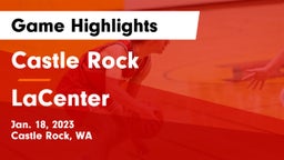 Castle Rock  vs LaCenter  Game Highlights - Jan. 18, 2023