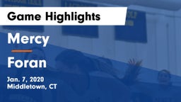 Mercy  vs Foran  Game Highlights - Jan. 7, 2020