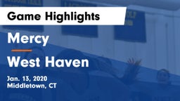 Mercy  vs West Haven  Game Highlights - Jan. 13, 2020