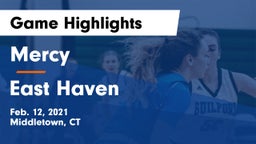 Mercy  vs East Haven  Game Highlights - Feb. 12, 2021