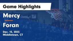 Mercy  vs Foran  Game Highlights - Dec. 15, 2023