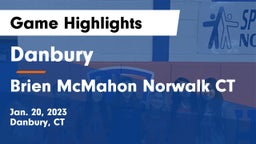 Danbury  vs Brien McMahon Norwalk CT Game Highlights - Jan. 20, 2023