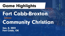 Fort Cobb-Broxton  vs Community Christian Game Highlights - Jan. 8, 2022