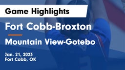 Fort Cobb-Broxton  vs Mountain View-Gotebo  Game Highlights - Jan. 21, 2023