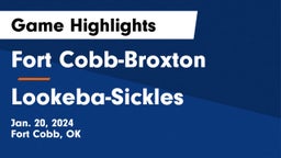 Fort Cobb-Broxton  vs Lookeba-Sickles  Game Highlights - Jan. 20, 2024
