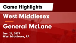 West Middlesex   vs General McLane  Game Highlights - Jan. 21, 2023