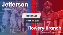 Matchup: Jefferson High vs. Flowery Branch  2017