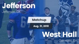 Matchup: Jefferson High vs. West Hall  2018