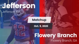 Matchup: Jefferson High vs. Flowery Branch  2020