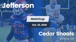 Matchup: Jefferson High vs. Cedar Shoals   2020