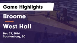 Broome  vs West Hall Game Highlights - Dec 23, 2016