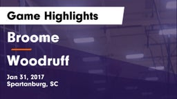 Broome  vs Woodruff  Game Highlights - Jan 31, 2017