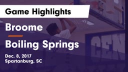 Broome  vs Boiling Springs  Game Highlights - Dec. 8, 2017