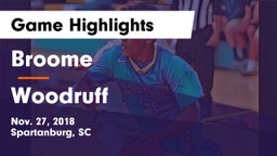 Broome  vs Woodruff Game Highlights - Nov. 27, 2018