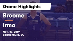 Broome  vs Irmo  Game Highlights - Nov. 25, 2019