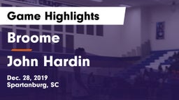 Broome  vs John Hardin  Game Highlights - Dec. 28, 2019