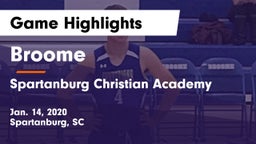 Broome  vs Spartanburg Christian Academy  Game Highlights - Jan. 14, 2020